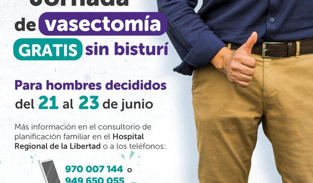  Si un hombre desea hacerse la vasectomía sin bisturí, pero tiene dudas, puede contactarse con los números que aparecen en el afiche. Foto: Ministerio de Salud/Facebook   