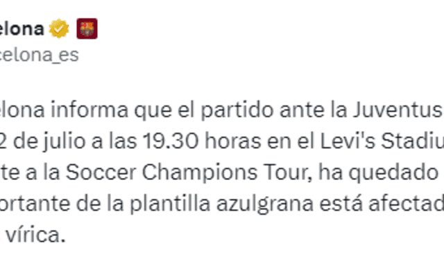 El anuncio oficial del Barcelona sobre la suspensión del amistoso internacional contra Juventus. Foto: Captura Twitter   