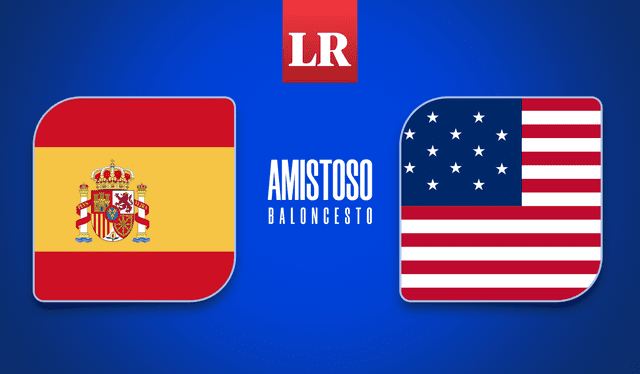 España vs. Estados Unidos, amistoso EN VIVO y EN DIRECTO
