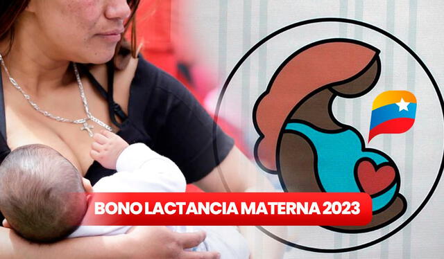 Sigue estos pasos y comienza a recibir el bono Lactancia Materna. Foto: composición LR/AS/MINCI