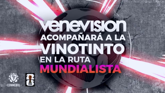 Venevisión transmitirá todos los partidos de la selección venezolana cuando juegue de visita. Foto: Venevision   