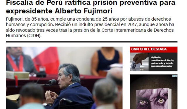 El medio chileno informó sobre la ratificación de la sentencia contra el exmandatario peruano Alberto Fujimori. Foto: CNN Chile/captura   