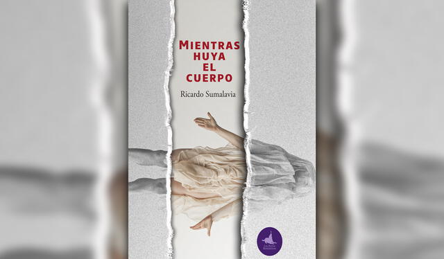 Portada de la edición chilena de 'Mientras huya el cuerpo'. Foto: Los Perros Románticos   