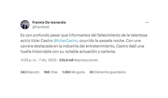 Publicación del director de cine Frankie de Leonardis confirmando el fallecimiento de la actriz Itziar Castro / Foto: X   