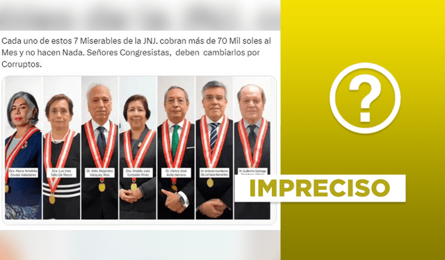 Regularmente, cada mes, los integrantes de la JNJ cobran la mitad de lo que mencionan en la publicación. Foto: Verificador   