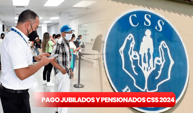 La CSS confirmó el pago a los jubilados y pensionados durante todo el 2024 en Panamá. Foto: composición LR    