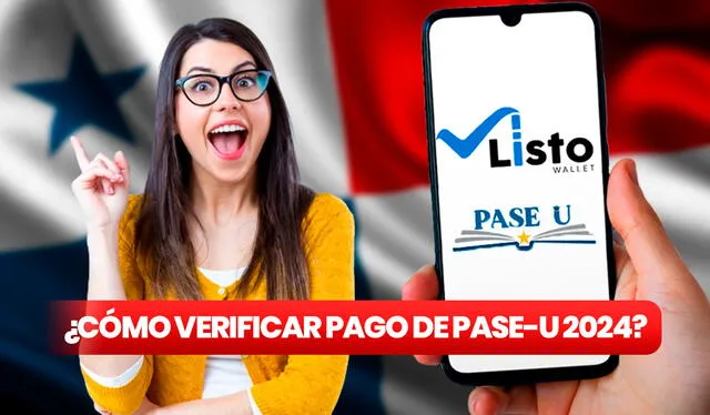 pase-u 2024 | tercer pago beca | pago pase u | listo wallet | panama