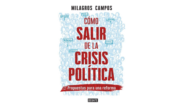  Reflexión. El libro de Campos explora los límites de la reforma. Foto: difusión    