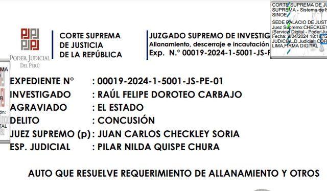 Orden de allanamiento contra Raúl Doroteo   