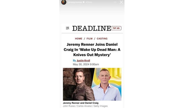 Jeremy Renner reposteó una nota del diario Deadline sobre su ingreso a 'Knives Out'. Foto: Jeremy Renner/ Instagram   