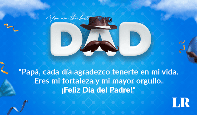  Frases por el Día del Padre 2024. Foto: composición de Jazmin Ceras / La República 