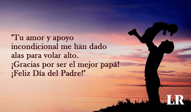 Frases por el Día del Padre 2024. Foto: composición de Jazmin Ceras / La República   