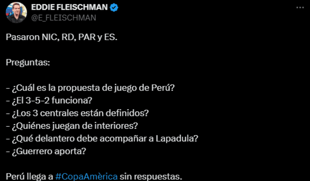 El periodista considera que Perú llega con más preguntas que respuestas a la Copa América. Foto: captura X   