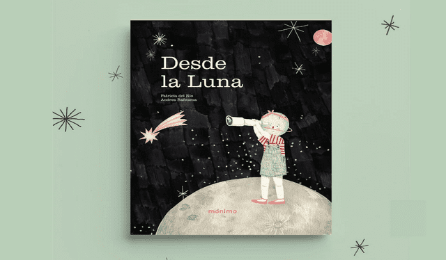 <em>Desde la Luna</em> está inspirado en los cuentos que la periodista inventó para su hijo y sus sobrinas. Foto: Mónimo.   