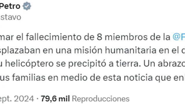 El presidente Gustavo Petro confirmó la muerte de todos los tripulantes del helicóptero de la FAC. Foto: captura Gustavo Petro/Twitter   