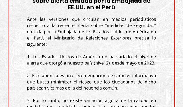 Comunicado de prensa del Ministerio de Relaciones Exteriores sobre la alerta emitida por la Embajada de los Estados Unidos. Foto: Cancillería del Perú.   