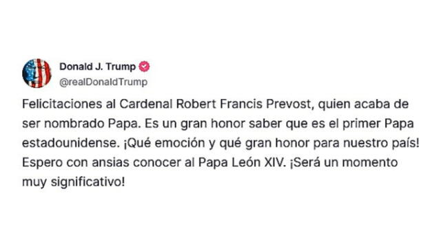 El mandatario de Estados Unidos no dudo en hacerse presente para felicitar al nuevo Papa estadounidense. Foto: X El mandatario de Estados Unidos no dudo en hacerse presente para felicitar al nuevo Papa estadounidense. Foto: X