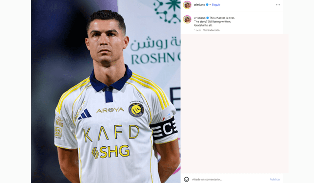 "Este capítulo ha terminado. ¿La historia? Aún se está escribiendo. Agradecido a todos". Foto: cristiano/ Instagram "Este capítulo ha terminado. ¿La historia? Aún se está escribiendo. Agradecido a todos". Foto: cristiano/ Instagram