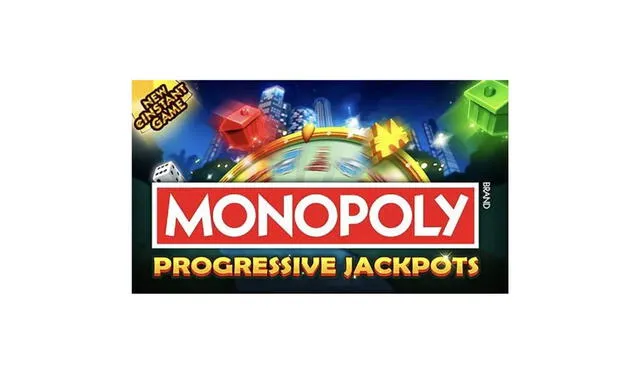 Monopoly Progressive Jackpots.   