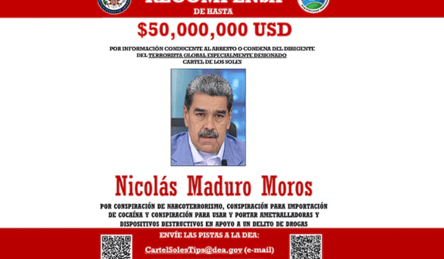 Recompensa ofrecida por Estados Unidos por la captura de Nicolás Maduro. Foto: DEA Recompensa ofrecida por Estados Unidos por la captura de Nicolás Maduro. Foto: DEA