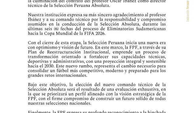  El comunicado de la Federación Peruana de Fútbol anunciando la destitución de Óscar Ibáñez al mando de la 'bicolor'. Foto: X - FPF 