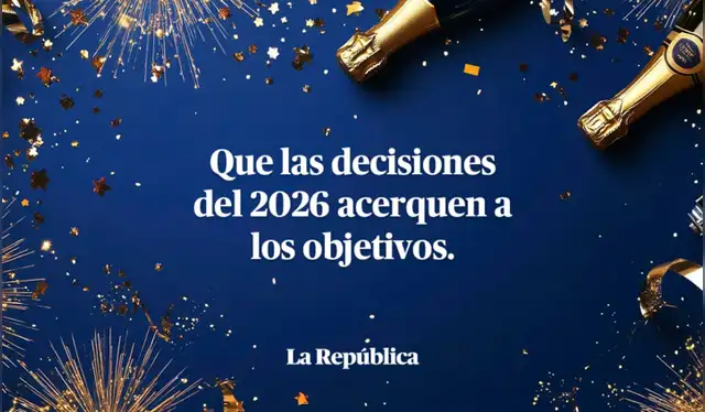  Los mejores saludos para recibir el Año Nuevo 2026. Foto: La República 