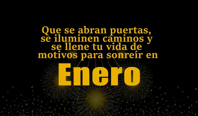  Frase para empezar enero con energía. | Composición: LR   