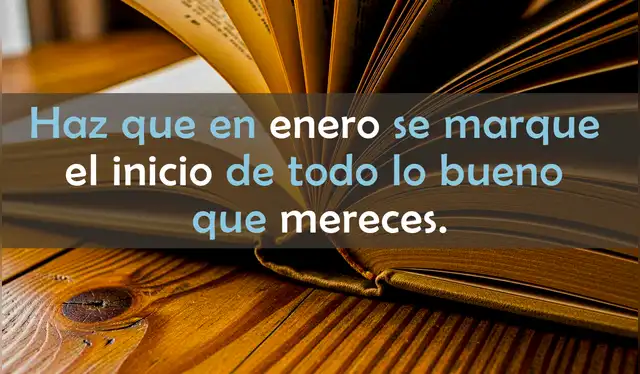  Frase para empezar enero con energía. | Composición: LR   