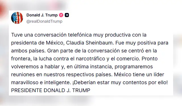 Publicación de Trump sobre su conversación con Sheinbaum. Foto: realDonaldTrump   