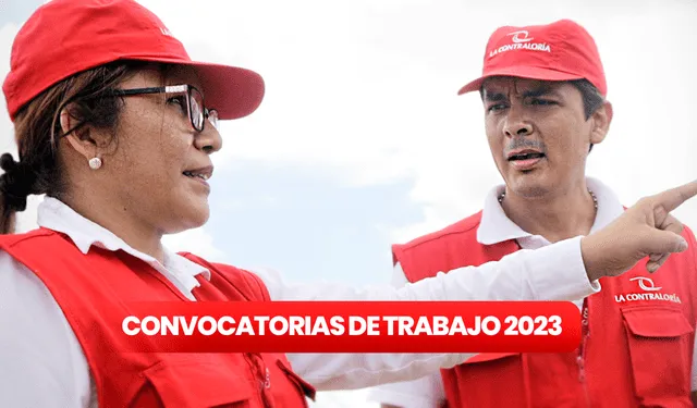 La convocatoria de trabajo de la Contraloría General de La República está disponible hasta el 25 de octubre. Foto: composición LR/Contraloría   