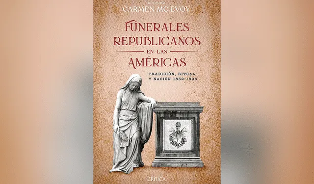  Tapa del libro que da cuenta de las exequias republicanas. Foto: composiciónLR   