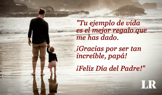  Frases por el Día del Padre 2024. Foto: composición de Jazmin Ceras / La República   