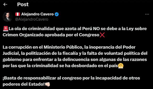 Alejandro Cavero responsabiliza la ola de criminalidad al Ministerio Público, Poder Judicial y fiscalía. Foto: Red social X.   