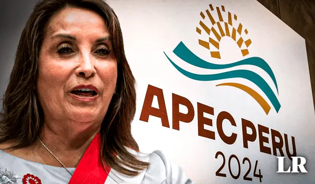 El Gobierno de Dina Boluarte se prepara para el APEC 2024 en medio de protestas.   