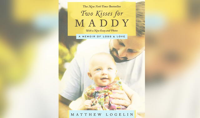 Portada de Two kisses for Maddy a memoir of loss & love. Foto: difusión