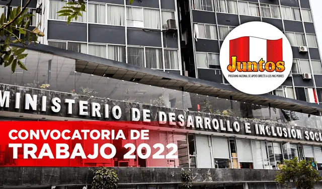 Convocatorias de trabajo 2022: Programa Juntos del Midis ofrece 24 empleos.
