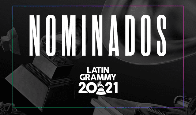 Latin Grammy 2021 se realizará en Miami