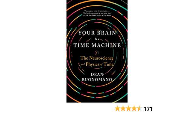 Portada del libro Your brain is a time machine. The neuroscience and physics of time. Foto: Amazon