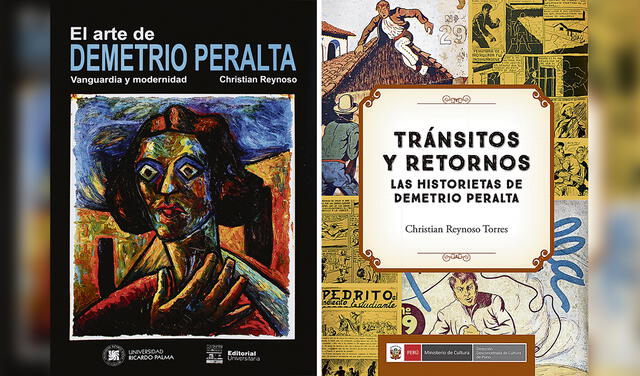 Las investigaciones de Reynoso sobre Peralta lo llevaron a publicar dos libros, los cuales serán presentados en la Feria del Libro del Bicentenario. Foto: composición LR