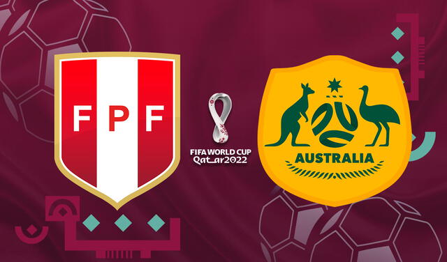 Perú vs. Australia EN VIVO: conoce todo sobre el repechaje al Mundial Qatar 2022. Foto: composición GLR