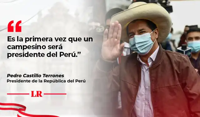 Pedro Castillo, el primer presidente campesino del Perú Pedro Castillo, el primer presidente campesino del Perú
