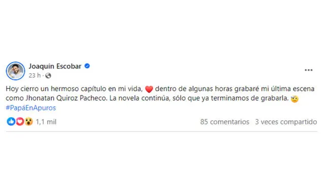 'Papá en apuros': Joaquín Escobar publica su despedida de la serie en Facebook. Foto: captura de Facebook   