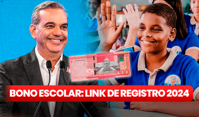 Así es como te puedes registrar para recibir el Bono Escolar 2024. Foto: composición LR/Gobierno de República Dominicana   