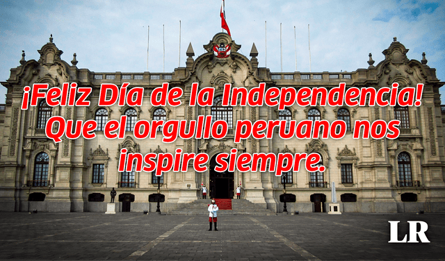  Frases Fiestas Patrias. Foto: composición de Gerson Cardoso / La República   