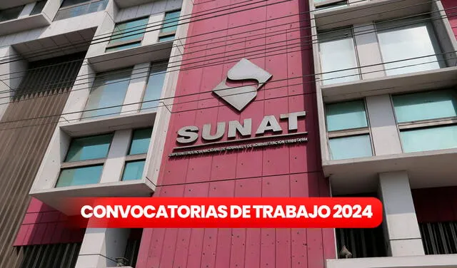 La convocatoria de trabajo de Sunat estará vigente hasta el martes 13 de agosto. Foto: composición LR/Andina   