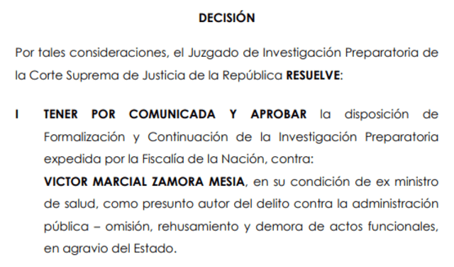  Poder Judicial aprobar el inicio de la investigación preparatoria contra Víctor Zamora.   