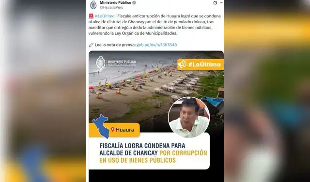 Alcalde de Chancay fue condenado por el delito de peculado doloso.