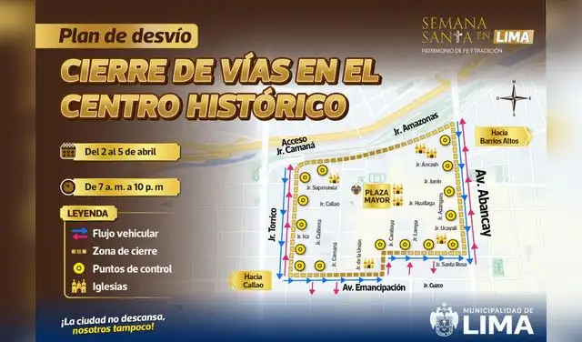 Cierre del Centro de Lima para vehículos durante la Semana Santa.