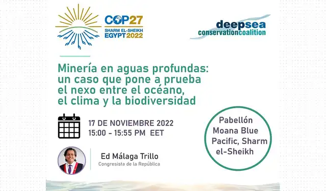 Invitación a la exposición de Edward Málaga sobre minería submarina durante la COP27, realizada en noviembre de 2022 en Sharm el-Sheij, Egipto.