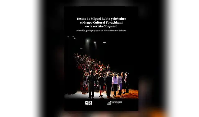 "Textos de Miguel Rubio y de/sobre el Grupo Cultural Yuyachkani en la revista Conjunto". Imagen: Difusión.  